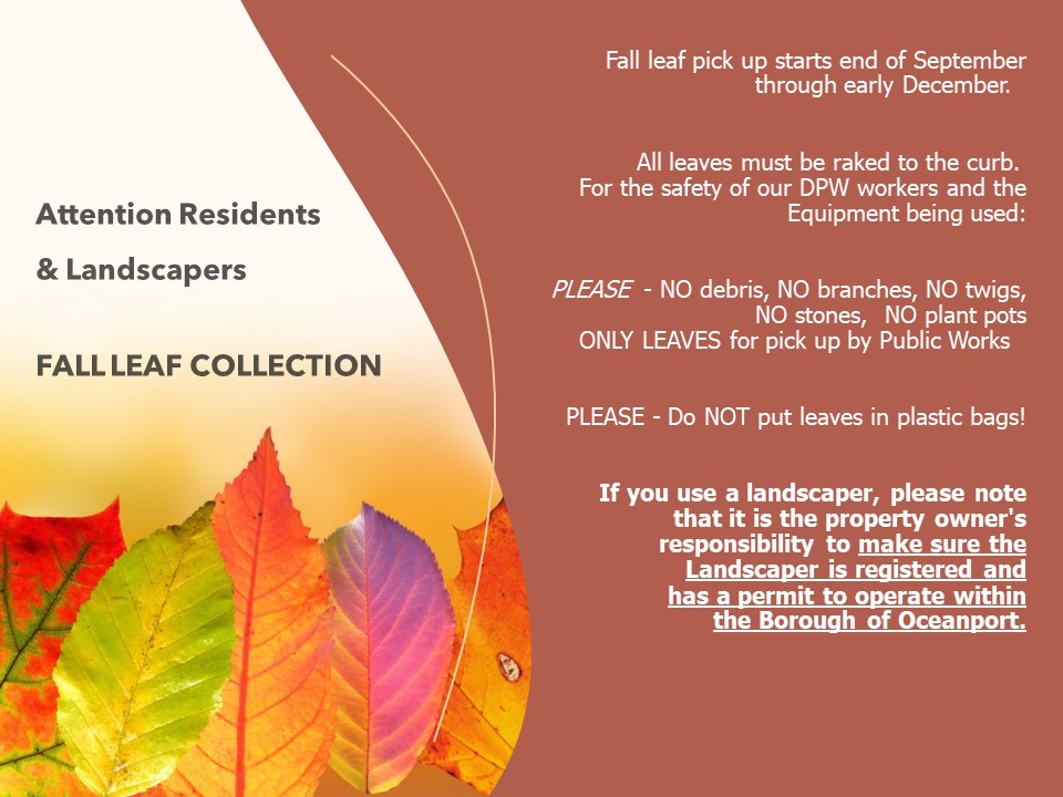 Oceanport New Jersey - Fall Leaf Collection Schedule - STARTS 9/26/2022